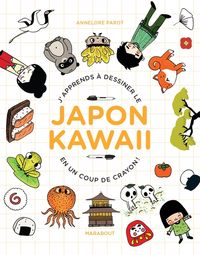 Produktbild: J'apprends &agrave; dessiner le Japon kawaii en un coup de crayon !