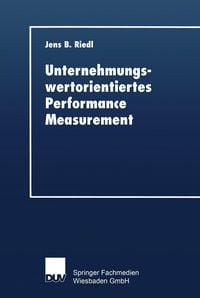 Produktbild: Unternehmungswertorientiertes Performance Measurement