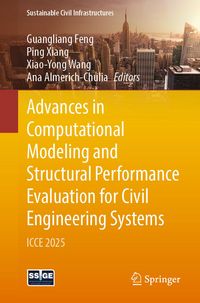 Produktbild: Advances in Computational Modeling and Structural Performance Evaluation for Civil Engineering Systems