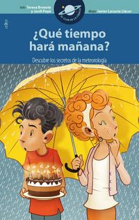 Produktbild: &iquest;Qu&eacute; tiempo har&aacute; ma&ntilde;ana?
