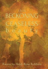 Produktbild: This Beckoning Ceaseless Beauty