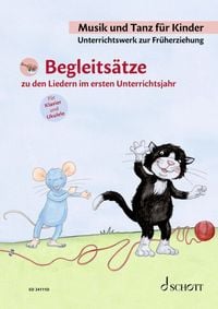 Produktbild: Musik und Tanz f&uuml;r Kinder &ndash; Begleits&auml;tze zu den Liedern im ersten Unterrichtsjahr f&uuml;r Klavier und Ukulele