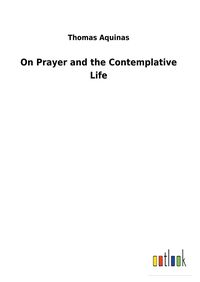 Produktbild: On Prayer and the Contemplative Life