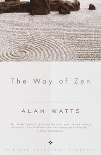 Bild vom Artikel The Way of Zen vom Autor Alan Watts