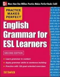 Produktbild: Swick, E: Practice Makes Perfect English Grammar for ESL Lea