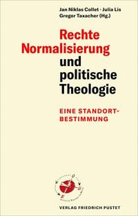 Produktbild: Rechte Normalisierung und politische Theologie