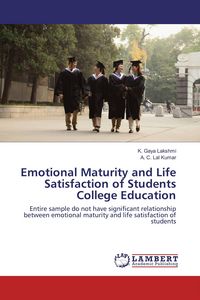 Produktbild: Emotional Maturity and Life Satisfaction of Students College Education