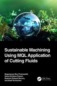 Produktbild: Sustainable Machining Using MQL Application of Cutting Fluids