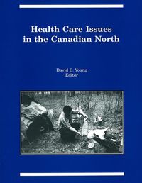 Produktbild: Health Care Issues in the Canadian North