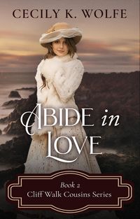 Produktbild: Abide in Love (Cliff Walk Cousins, #2)
