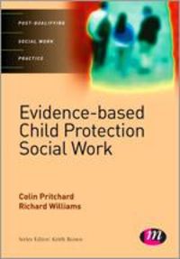 Produktbild: Pritchard, C: Evidence-Based Child Protection in Social Work