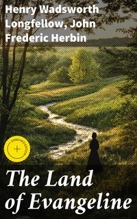 Produktbild: The Land of Evangeline