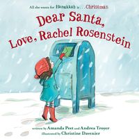 Bild vom Artikel Dear Santa, Love, Rachel Rosenstein vom Autor Amanda Peet