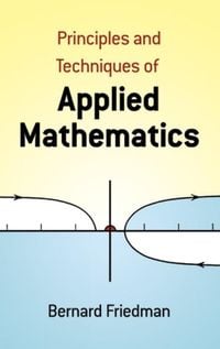 Produktbild: The Principles and Techniques of Applied Mathematics