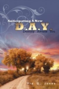 Produktbild: Anticipating a New Day: Destiny Awaits You