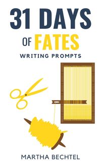 Produktbild: 31 Days of Fates (Writing Prompts)