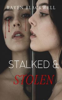 Produktbild: Stalked and Stolen