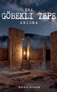 Produktbild: The G&ouml;bekli Tepe Enigma