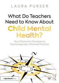 Produktbild: What Do Teachers Need to Know About Child Mental Health?
