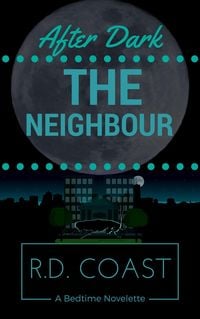 Produktbild: The Neighbour (After Dark, #5)