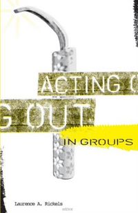 Produktbild: Acting Out In Groups