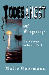 Produktbild: Kommissar Petersen / Todesangst auf Wangerooge