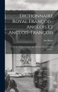 Produktbild: Dictionnaire Royal Fran&ccedil;ois-anglois Et Anglois-fran&ccedil;ois