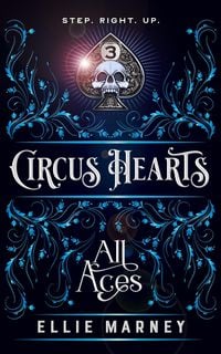 Produktbild: All Aces (Circus Hearts, #3)