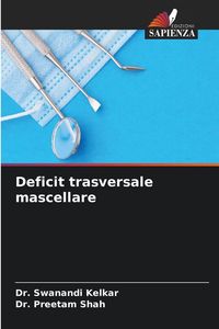 Produktbild: Deficit trasversale mascellare