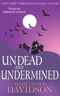 Bild vom Artikel Undead and Undermined vom Autor Mary Janice Davidson