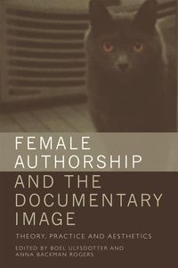 Produktbild: Female Authorship and the Documentary Image