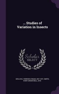 Produktbild: ... Studies of Variation in Insects