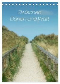 Produktbild: Zwischen D&uuml;nen und Watt / Geburtstagskalender (Tischkalender 2027 DIN A5 hoch), CALVENDO Monatskalender