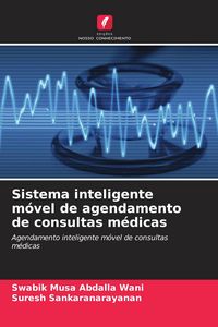 Produktbild: Sistema inteligente m&oacute;vel de agendamento de consultas m&eacute;dicas