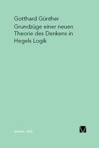 Produktbild: Grundz&uuml;ge einer neuen Theorie des Denkens in Hegels Logik