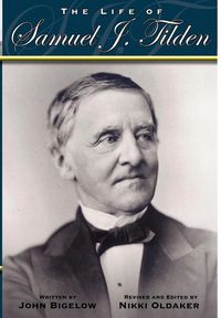 Produktbild: The Life of Samuel J. Tilden