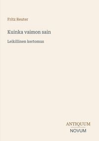 Produktbild: Kuinka vaimon sain
