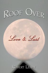 Produktbild: Roof Over Love & Lust