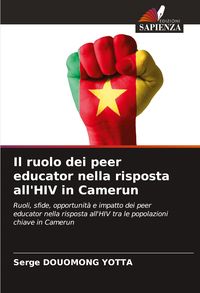 Produktbild: Il ruolo dei peer educator nella risposta all'HIV in Camerun