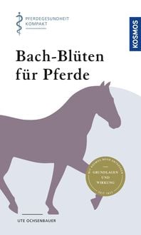 Bild vom Artikel Bach-Blüten für Pferde vom Autor Ute Ochsenbauer