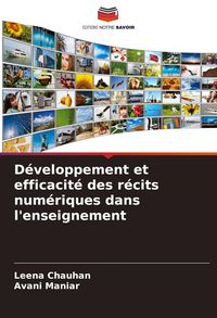 Produktbild: D&eacute;veloppement et efficacit&eacute; des r&eacute;cits num&eacute;riques dans l'enseignement
