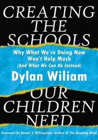 Produktbild: Creating the Schools Our Children Need