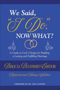 Produktbild: We Said, "I Do," Now What?