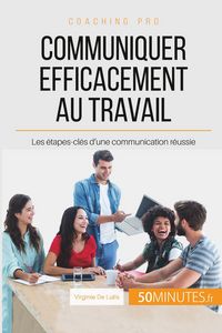 Produktbild: Communiquer efficacement au travail