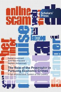Produktbild: The Role of the Prosecutor in Pursuing Economic Crimes