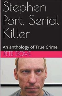Produktbild: Stephen Port, Serial Killer