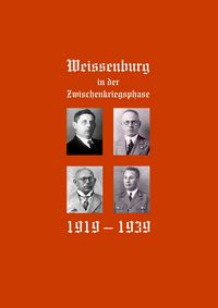 Produktbild: Wei&szlig;enburg in der Zwischenkriegsphase