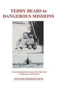 Produktbild: Teddy Bears to Dangerous Missions