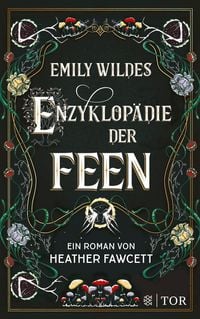 Produktbild Emily Wildes Enzyklop&auml;die der Feen