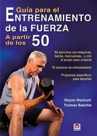 Produktbild: Gu&iacute;a para el entrenamiento de la fuerza a partir de los 50